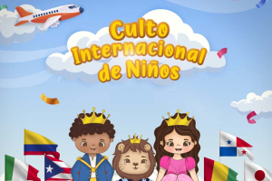 PANAMÁ 2023: CULTO INTERNACIONAL DE NIÑOS
